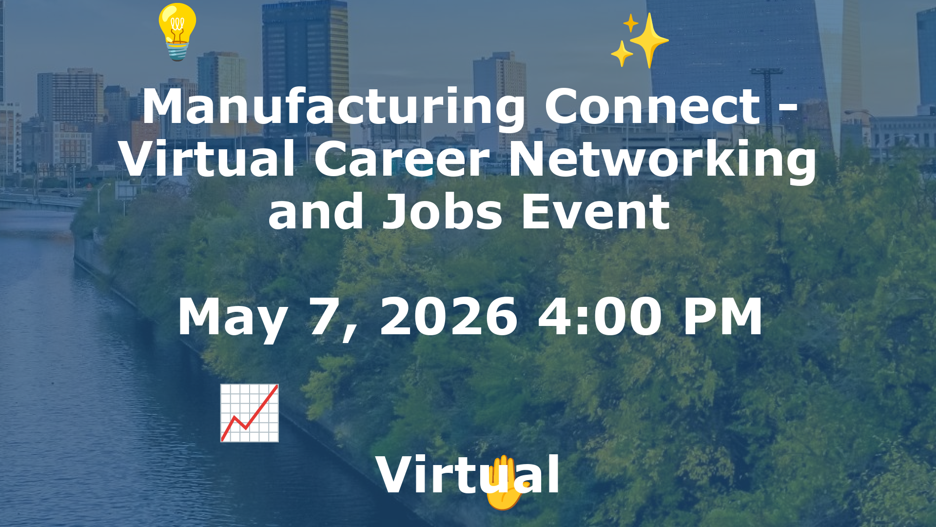 Manufacturing Connect - Virtual Career Networking and Jobs Event event image